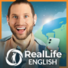 RealLife English: Learn and Speak Confident, Natural English - RealLife English