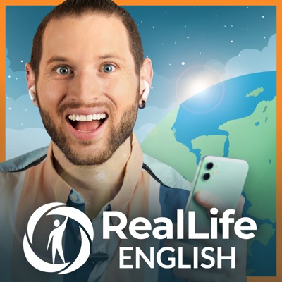 RealLife English: Learn and Speak Confident, Natural English:RealLife English