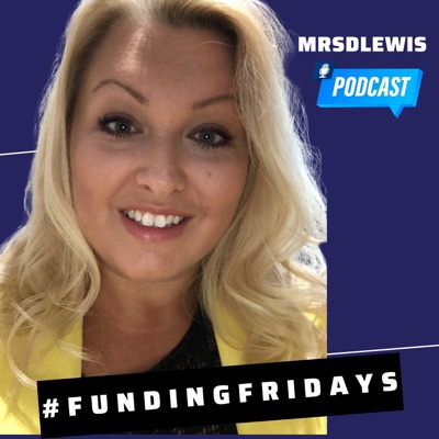 MrsDLewis #FundingFriday