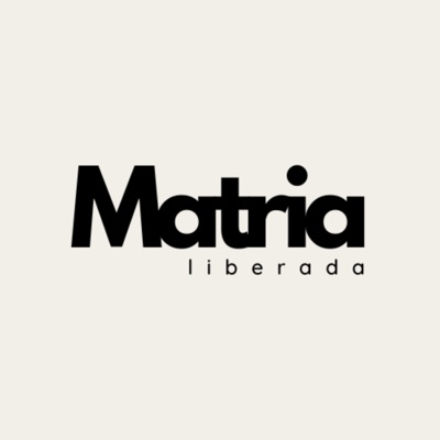 Matria Liberada