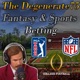 The Degenerate75 | Fantasy & Sports Betting