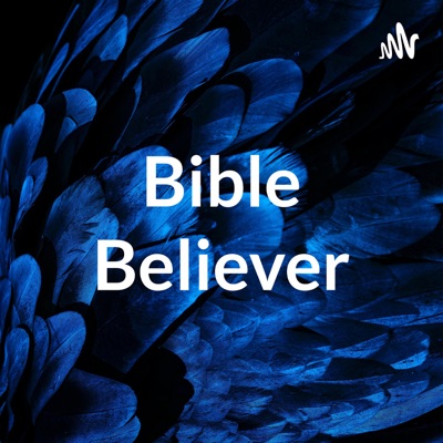 Bible Believer