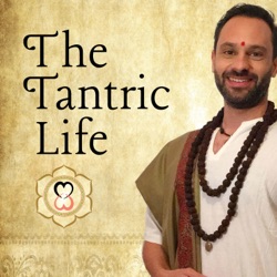 The Tantric Life