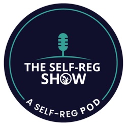 Episode 17: Self-Reg and Big Life Transitions - a conversation with Lisa Cranston