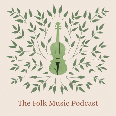 The Folk Music Podcast