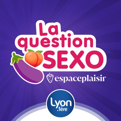 La Question Sexo:LYON 1ERE