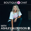 Boutique Chat - The Boutique Hub with Ashley Alderson