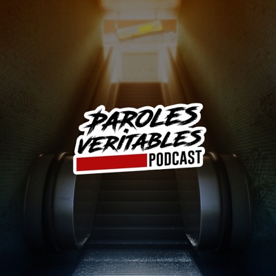 Paroles Veritables Podcast:Paroles Veritables Podcast