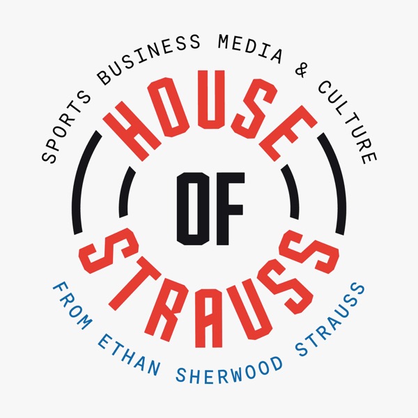 House of Strauss: An NBA Podcast