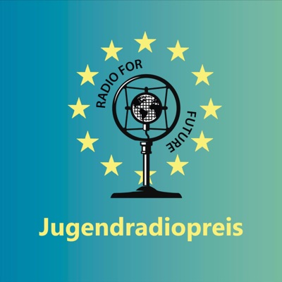 Jugendradiopreis RADIO FOR FUTURE:RADIO FOR FUTURE