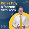 Biznis Tipy s Petrom Strculom - Peter Strcula