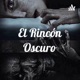 El Rincón Oscuro