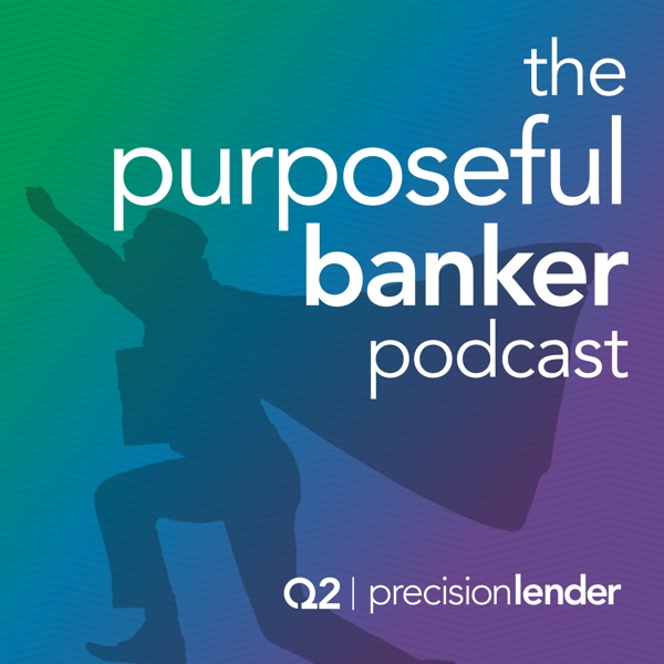 The Purposeful Banker