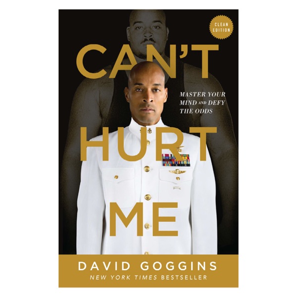 Book Review| Can't Hurt Me: Master Your Mind and Defy the Odds | Ep 90 photo