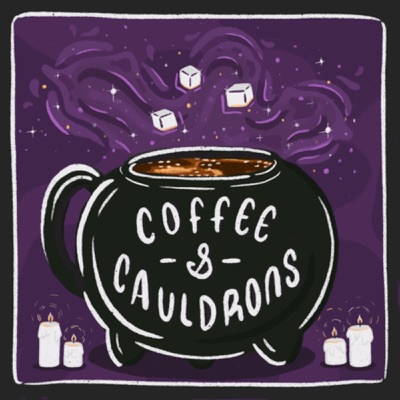 Coffee and Cauldrons Coffee and Cauldrons