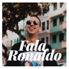Fala Ronaldo - Ronaldo Santos