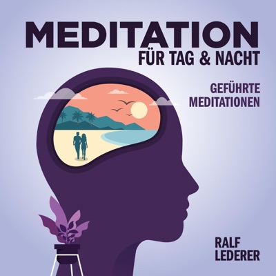 Meditation für Tag und Nacht - Geführte Meditationen:Studio Lederer