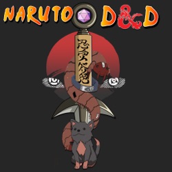 Naruto D&D ep. 27 | Creatures of the Mansion