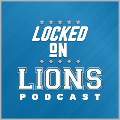 Locked On Lions - Daily Podcast On The Detroit Lions:Matt Dery, Locked On Podcast Network