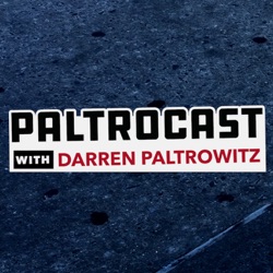 Paltrocast With Darren Paltrowitz