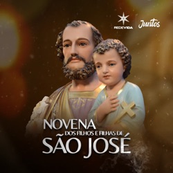 Novena dos Filhos e Filhas de São José - 06/05/24