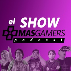 El Show Más Gamers