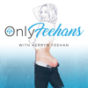 OnlyFeehans - Kerryn Feehan