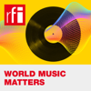 World Music Matters - RFI English