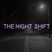 The Night Shift - The Swaddle