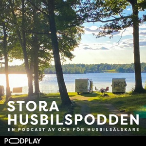 Stora Husbilspodden