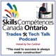 The Skills Ontario Trades & Tech Talk Podcast