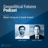 What’s Going on in Saudi Arabia?