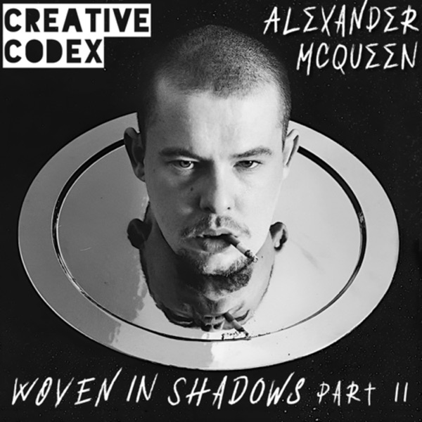 45: Alexander McQueen • Woven in Shadows (Part 2) photo