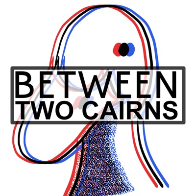 Between Two Cairns:Yochai Gal & Brad Kerr