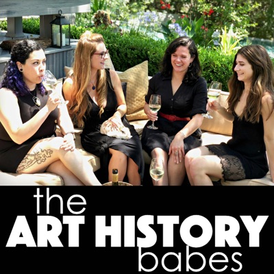 The Art History Babes:Recorded History Podcast Network