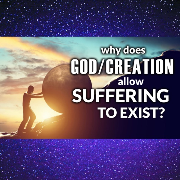Why Does God/Creation Allow Bad Things To Happen, Negative People & Suffering To Exist photo