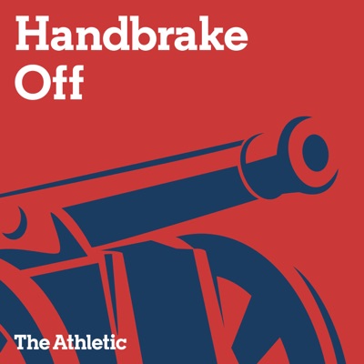 Handbrake Off - A show about Arsenal:The Athletic