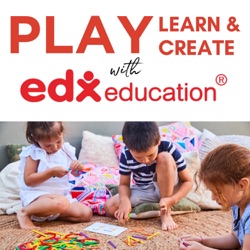 Benefits of Calm Play Ideas with Edx Education