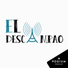 El descampao - Podium Podcast