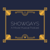 Showgays: A Movie Musical Podcast - The Ampliverse