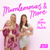 Mumlemmas & More with Millie & Charlie - Basement Chats