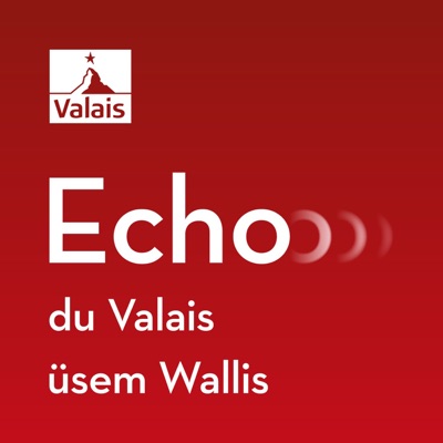 Echo du Valais/üsem Wallis