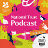 National Trust Podcast - National Trust