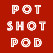 The Pot Shot Podcast - Alex Towells
