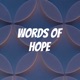 Words of Hope