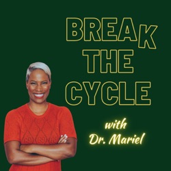 How Putting Yourself First Breaks Cycles with Dr. Uché Blackstock