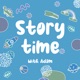 Story Time with Adam