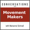 Conversations with Movement Makers - Marianne Schnall new Single