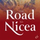 The Road to Nicea