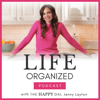 Life Organized Podcast - Jenny Layton